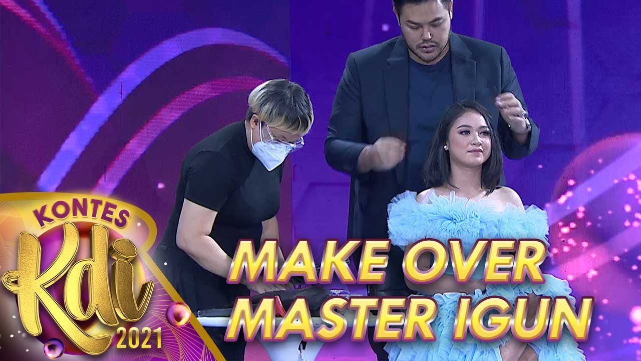 BUNGA GROGI LANGSUNG DI MAKEOVER OLEH MASTER IGUN | KONTES KDI 2021