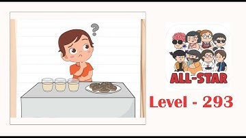 Brain test all star level 293 He wants 5 glasses of milk and 3 cookies.