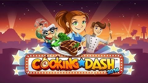 Cooking Dash 2016 - Gameplay Android, iPhone et iPad par KickMyGeek