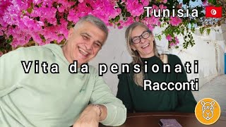 A casa di Giliola e Raffaele Vita da pensionati #racconti #hammamet #tunisia