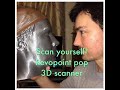 Revopoint pop 3d scanner - Face Scan tutorial.