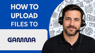 How to Upload Files to Gamma AI Full Guide 2026