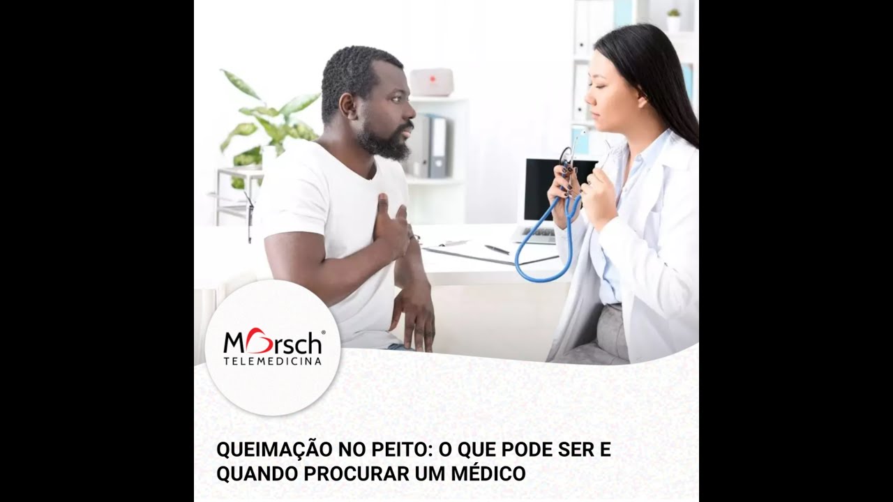 QUEIMAÇÃO NO PEITO: O QUE PODE SER E QUANDO PROCURAR UM MÉDICO - YouTube