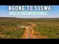 ROADTRIP FROM NGONG TO SUSWA VIA NGONG SUSWA ROAD Avoiding Mai Mahiu TRAFFIC Latest Updates 2025 ROADTRIP FROM NGONG TO SUSWA VIA NGONG SUSWA ROAD Avoiding Mai Mahiu TRAFFIC Latest Updates 2025
