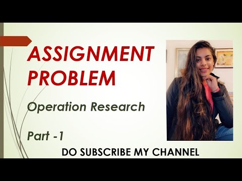 Assignment Problem - OPERATION RESEARCH - YouTube