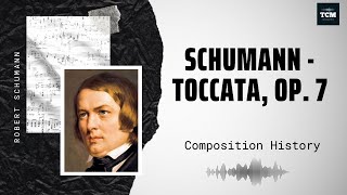 Schumann - Toccata, Op. 7 - Music | History