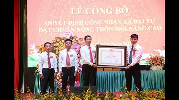 Lễ đón bằng công nhận xã Đại Tự đạt chuẩn NTM nâng cao