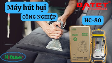Máy hút bụi công nghiệp HICLEAN HC-80, 3 Motor hàng chính hãng