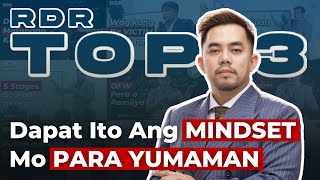#RDRTop3 | Top 3 RDR Live  Dapat ito Ang Mindset Mo Para Yumaman