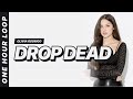 Olivia Rodrigo Drop Dead One Hour Loop mp3