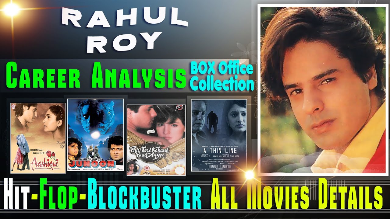 Rahul Roy Hit And Flop Movies List With Box Office Collection Analysis rahul-roy-hit-and-flop-movies-list-with-box-office-collection-analysis
