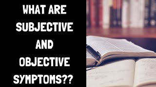 What are subjective and objective symptoms / HOMOEOPATHY videos