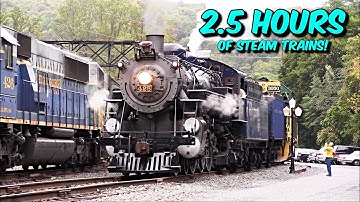 2.5 Hours of Steam Trains and Locomotives!