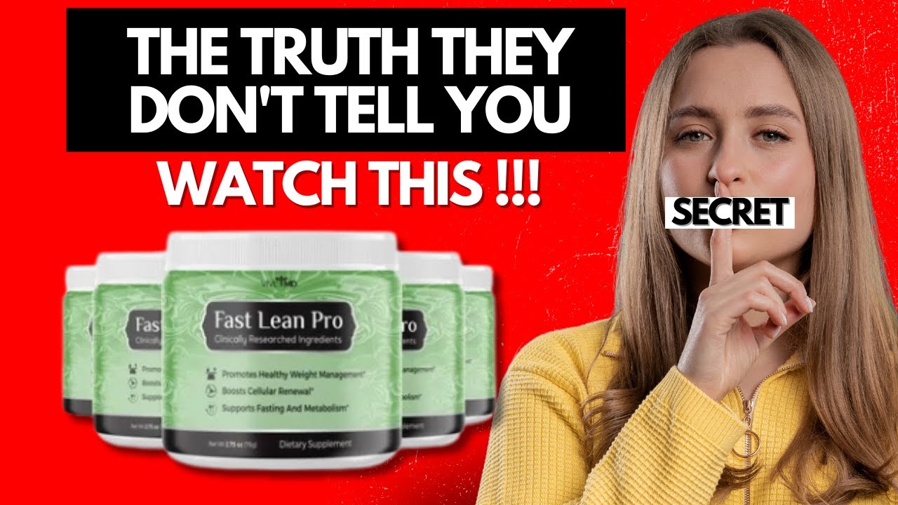 Fast Lean Pro Review! (🛑😳 Real Customer Feedback) Fast Lean Pro Weight Loss Supplement Reviews