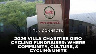 2026 Villa Charities Giro Cycling Fundraiser Where Community, Culture & Cycling Unite | TLN Connects