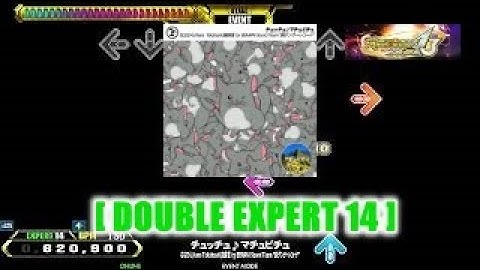 【DDR A3】チュッチュ♪マチュピチュ [DOUBLE EXPERT] - 譜面確認用