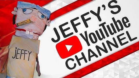 PaperSML movie: Jeffy’s YouTube Channel!