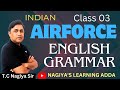 English Most Important Questions for Airforce X/Y group 2024 English By TC NAGIYA DIR