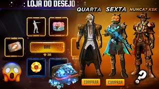 NOVA LOJA DE DESCONTOS NA SEXTA, LOJA DO DESEJO, PASSES ANTIGOS VOLTA? E SKINS DE GRAÇA - FREE FIRE