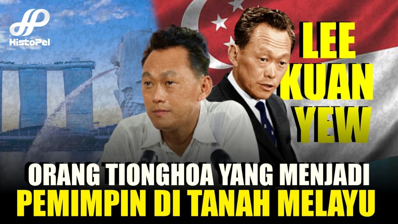 Lee Kuan Yew: Pemimpin Tangan Besi yang Membentuk Singapura Modern