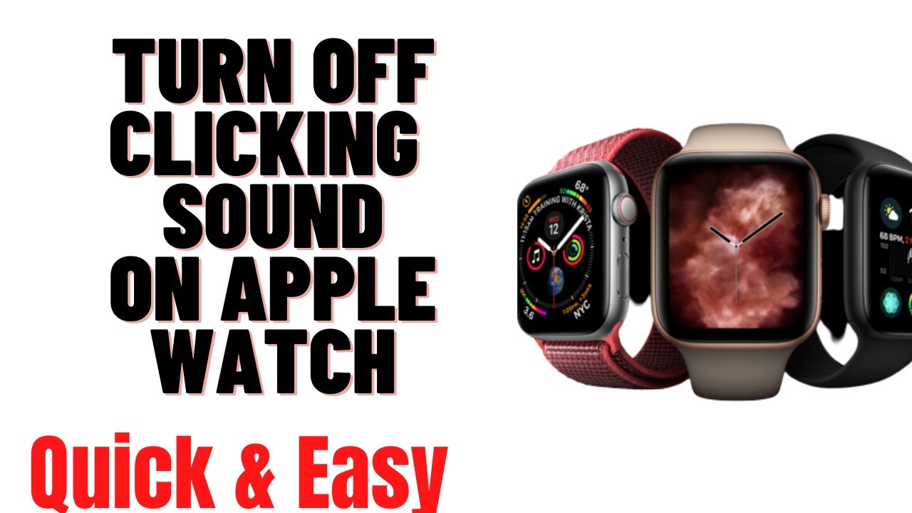 HOW TO TURN OFF CLICKING SOUND ON APPLE WATCH YouTube