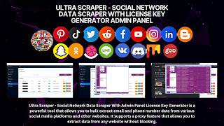 Ultra Scraper Social Network Data Scraper With Admin Panel License Key Generator