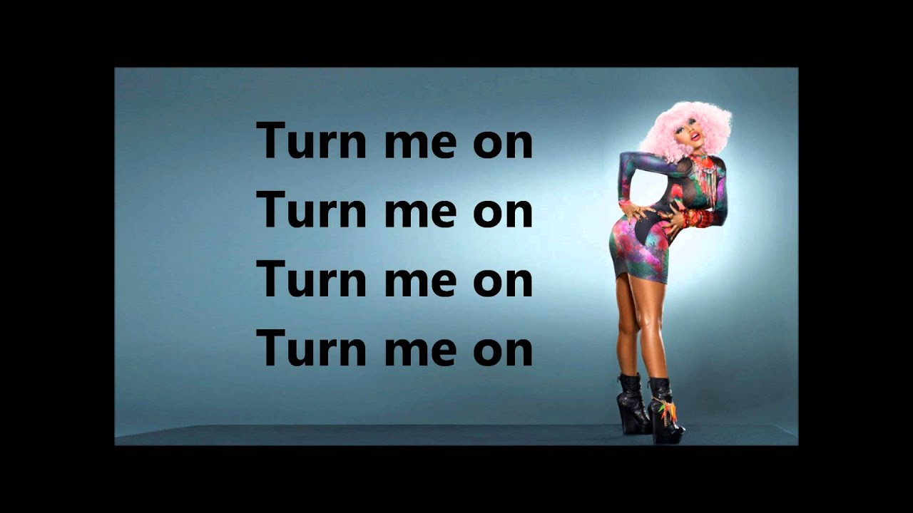 Turn Me On David Guetta Ft Nicki Minaj Lyrics HD YouTube dwight-yoakam-turn-it-on-turn-it-up-turn-me-loose-youtube