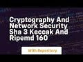Master Cryptography & Network Security: SHA-3 (Keccak) & RIPEMD-160 Explained 🔐