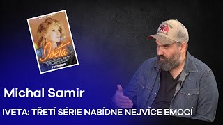Co řekl režisér seriálu Iveta Michal Samir o Ivetě Bartošové?