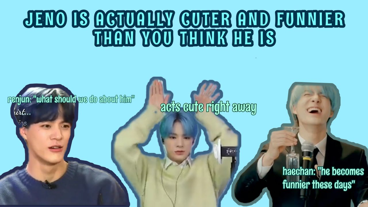 NCT JENO as a cute funny member