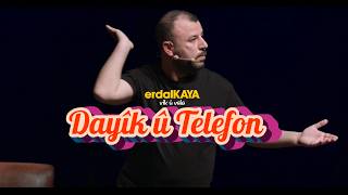 Erdal Kaya - Vik Û Vala - Dayîk Û Telefon