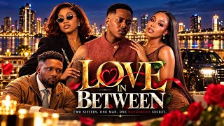Love in between🔥.uche Montana, Maurice Sam,Chinenye nnebe,timini