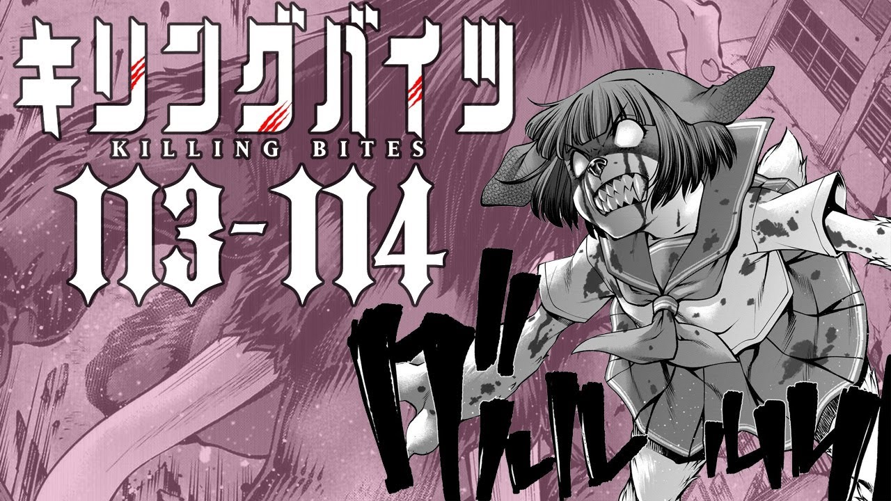 Rio vs Pure Finale!  Killing Bites Chapters 113-114 Review! 