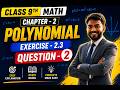 9th Math Exercise - 2.3 Question • 2 || Chapter - 2 (Polynomial) || #anoption04 #educationalshorts