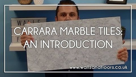 Polished Natural Carrara Marble Tile - An Introduction