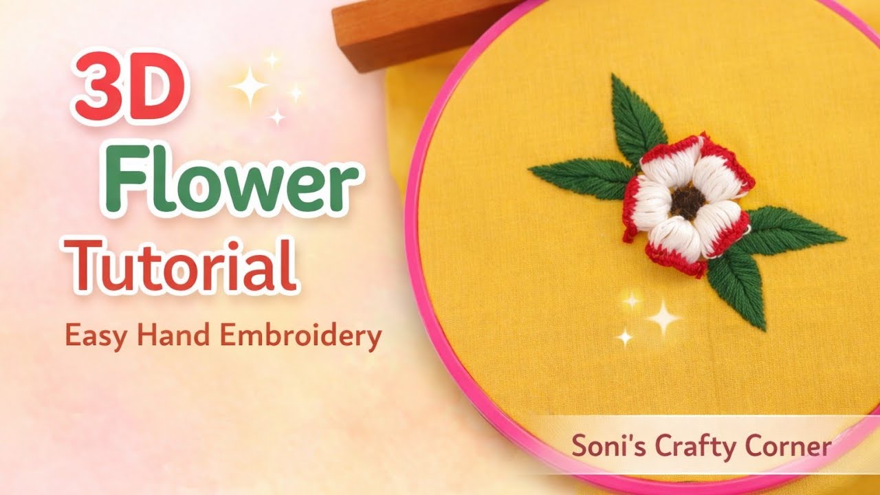 Easy 3D Flower Embroidery Tutorial 🪡🧵| Hand Embroidery Design Step by ...
