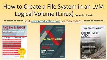 How to Create a File System in a Logical Volume in Linux