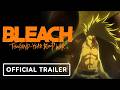 BLEACH: Thousand-Year Blood War The Calamity - Official Theatrical Trailer (English Subtitles)