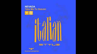 Nevada - Take Me To Heaven (Serxio1228 Remix Two) 2021