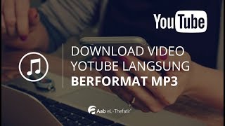 cara-download-vedio-dari-youtube-langsung-format-mp3-juga-bisa