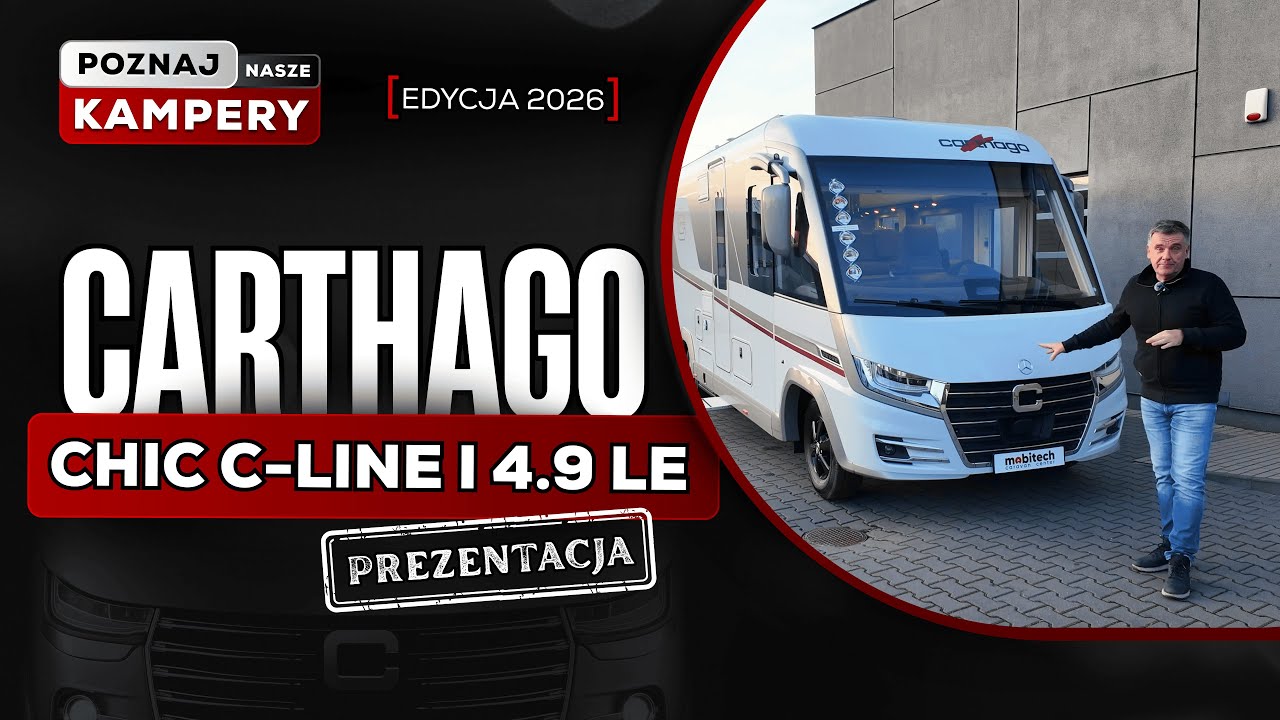Carthago C-line I 4.9 LE (2026): Przestrzeń, jakość i elegancja