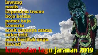 Kumpulan lagu jaranan 2019