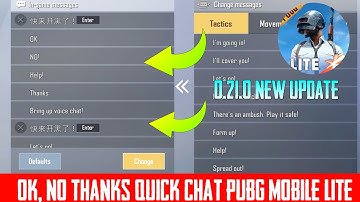0.21.0 pubg mobile lite update ok no quick chat||How To Add Ok NO QUICK VOICE CHAT IN PUBG MOBILE LI