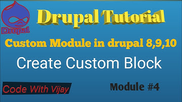 Create custom block drupal 9,drupal10 @codewithvijay7325