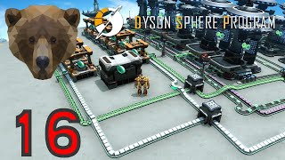 Dyson Sphere Program EP 16 - Graviton Lens!!!!