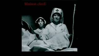 Maison Close ‎– Temps De Guerre