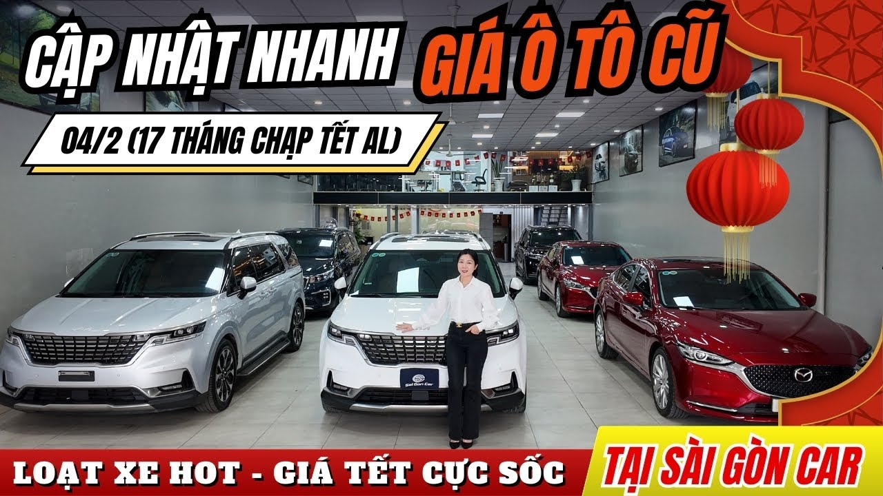 Cập Nhật Nhanh Loạt Xe Hot - Gía Cực Tết Hấp Dẫn Tại Showroom Sài Gòn Car | BÁO GIÁ XE 5-7 CHỖ