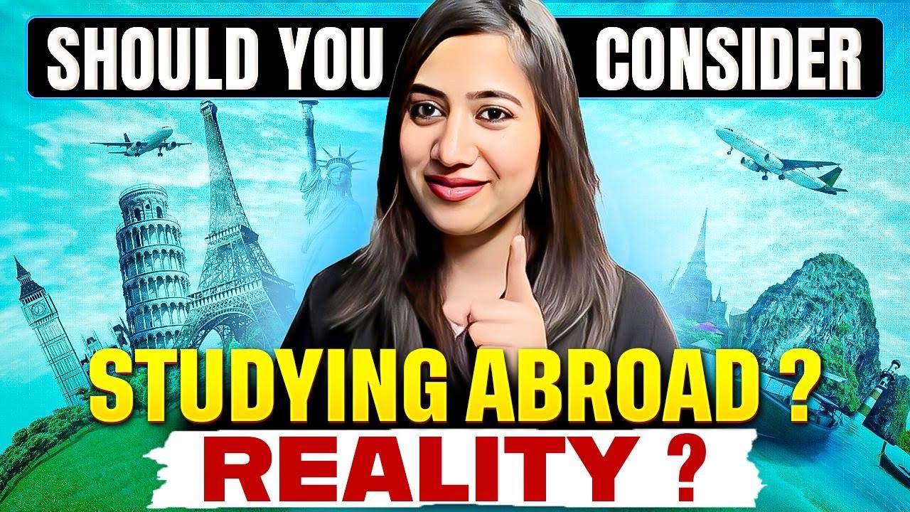 Studying Abroad in 2025 🎓 DREAM vs REALITY 😱 | Must Watch 🚨 - YouTube