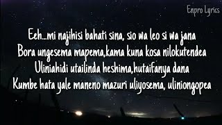 Anjella -Sina Bahati (Lyrics Video)