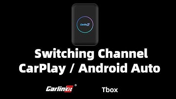 CarlinKit Tbox LITE Switching Channel CarPlay/ Android Auto